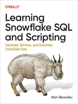 cover image of Learning Snowflake SQL and Scripting